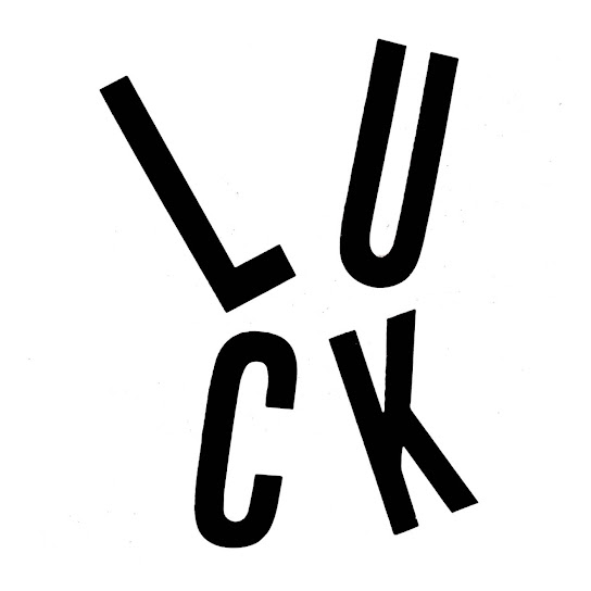 Luck